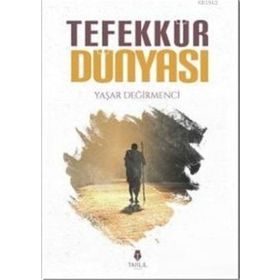 Tefekkür Dünyası - Yaşar Değirmenci