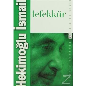 TEFEKKÜR - HEKİMOĞLU İSMAİL