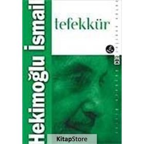 TEFEKKÜR - HEKİMOĞLU İSMAİL