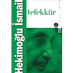 TEFEKKÜR - HEKİMOĞLU İSMAİL
