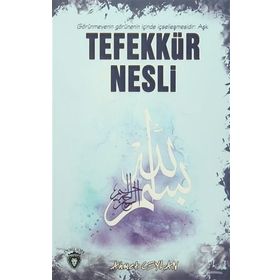 Tefekkür Nesli - Ahmet Ceylan