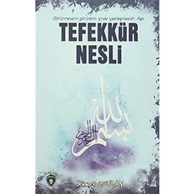 Tefekkür Nesli - Ahmet Ceylan