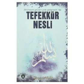 Tefekkür Nesli - Ahmet Ceylan