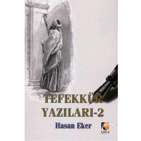 TEFEKKÜR YAZILARI 2 - HASAN EKER