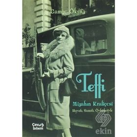 Teffi-Mizahın Kraliçesi - Gamze Öksüz