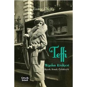 Teffi-Mizahın Kraliçesi - Gamze Öksüz