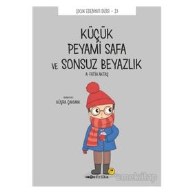 Tefrika Yayınları - Küçük Peyami Safa Ve Sonsuz Beyazlık
