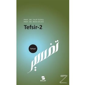 Tefsir 2 - Talip Özdeş, Musa Bilgiz