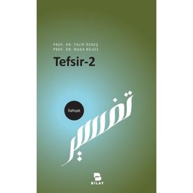 Tefsir 2 - Talip Özdeş, Musa Bilgiz