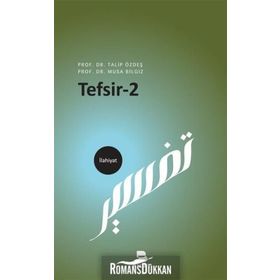 Tefsir 2 - Talip Özdeş, Musa Bilgiz