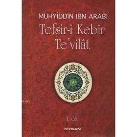 TEFSIR-I KEBIR-I TE´VILAT (ŞAMUA, 2 CILT, TAKIM) - MUHYIDDIN İBN ARABI