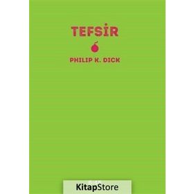 Tefsir - Philip K. Dick