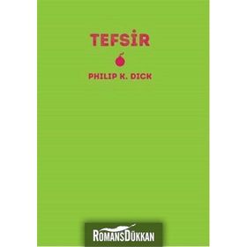 Tefsir - Philip K. Dick