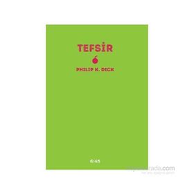 Tefsir - Philip K. Dick