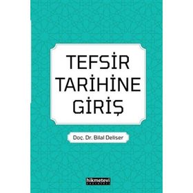 Tefsir Tarihine Giriş - Hikmetevi Yayınları