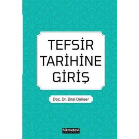 Tefsir Tarihine Giriş - Hikmetevi Yayınları