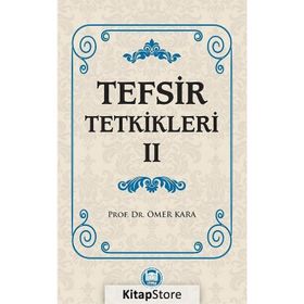 Tefsir Tetkikleri 2 - Prof. Dr. Ömer Kara