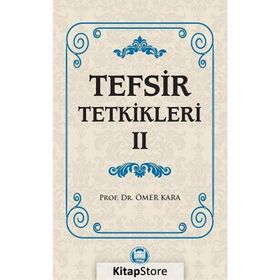 Tefsir Tetkikleri 2 - Prof. Dr. Ömer Kara