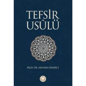 TEFSIR USULÜ - MUHSIN DEMIRCI