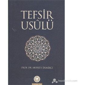 TEFSIR USULÜ - MUHSIN DEMIRCI