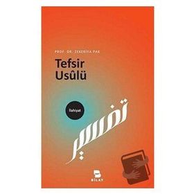 Tefsir Usulü - Zekeriya Pak