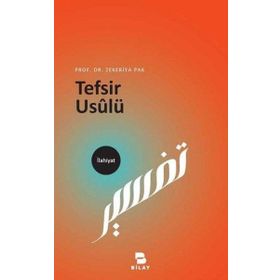 Tefsir Usulü - Zekeriya Pak