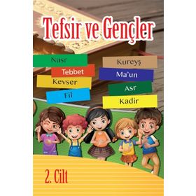 Tefsir ve Gençler (2. Cilt) - Zeynep Işık
