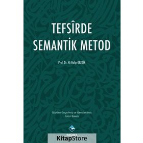 Tefsirde Semantik Metod - Ali Galip Gezgin