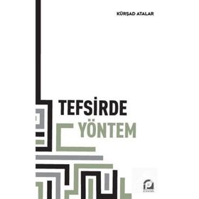 Tefsirde Yöntem - Kürşad Atalar