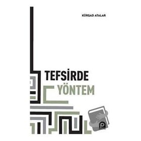 Tefsirde Yöntem - Kürşad Atalar