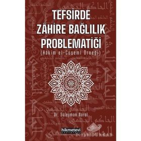 Tefsirde Zahire Bağlılık Problematiği - Süleyman Narol