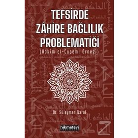 Tefsirde Zahire Bağlılık Problematiği - Süleyman Narol