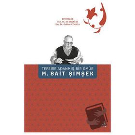 Tefsire Adanmış Bir Ömür M. Sait Şimşek Ciltli Kitaplar-Fecr Yayınları