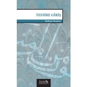 Tefsire Giriş - Muhsin Demirci