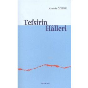 Tefsirin Halleri - Mustafa Öztürk