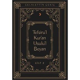Tefsiru'l Kur'an Usulu'l Beyan - 2 Celalettin Çekiç