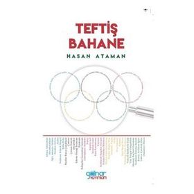 Teftiş Bahane - Hasan Ataman
