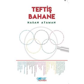 Teftiş Bahane - Hasan Ataman