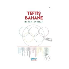 Teftiş Bahane - Hasan Ataman