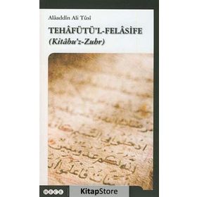 Tehafütü’l-Felasife - Alaaddin Ali Tusi