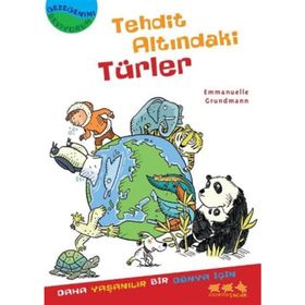 TEHDIT ALTINDAKI TÜRLER - EMMANUELLE GRUNDMANN