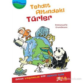 TEHDIT ALTINDAKI TÜRLER - EMMANUELLE GRUNDMANN