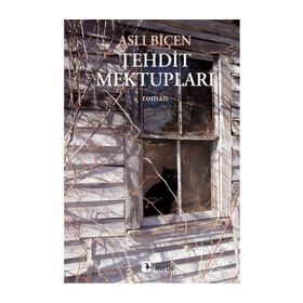TEHDIT MEKTUPLARI - ASLI BİÇEN
