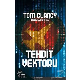 Tehdit Vektörü - Tom Clancy Mark Greaney