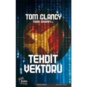 Tehdit Vektörü - Tom Clancy Mark Greaney