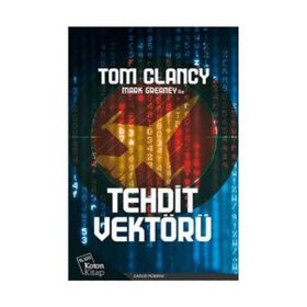 Tehdit Vektörü - Tom Clancy Mark Greaney