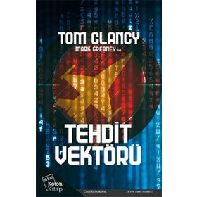 Tehdit Vektörü - Tom Clancy Mark Greaney
