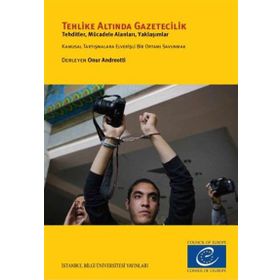 Tehlike Altında Gazetecilik - Onur Andreotti