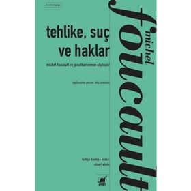Tehlike, Suç ve Haklar - Ayrıntı Yayınları
