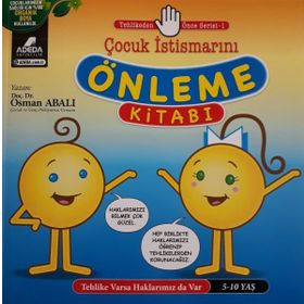 Tehlikeden Önce Serisi 1 Çocuk İstismarını Önleme Kitabı-Osman Abalı
